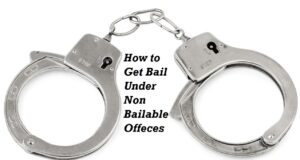 Read more about the article SHORT INTRODUCTION TO BAILABLE AND NON BAILABLE OFFENCES