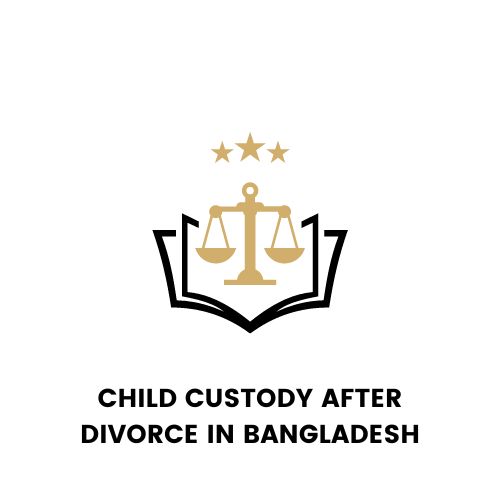 child custody after divorce in bangladesh