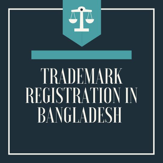 Trademark Registration In Bangladesh