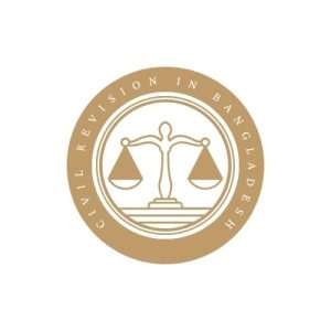 Civil Revision In Bangladesh
