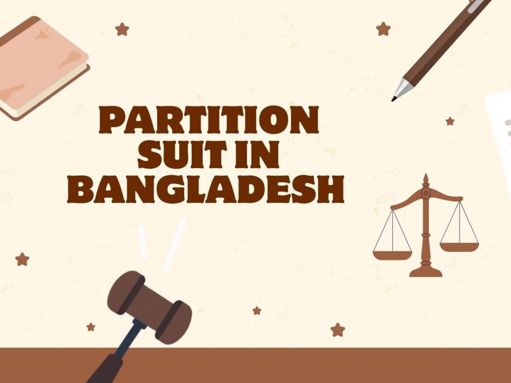 Partition Suit in Bangladesh